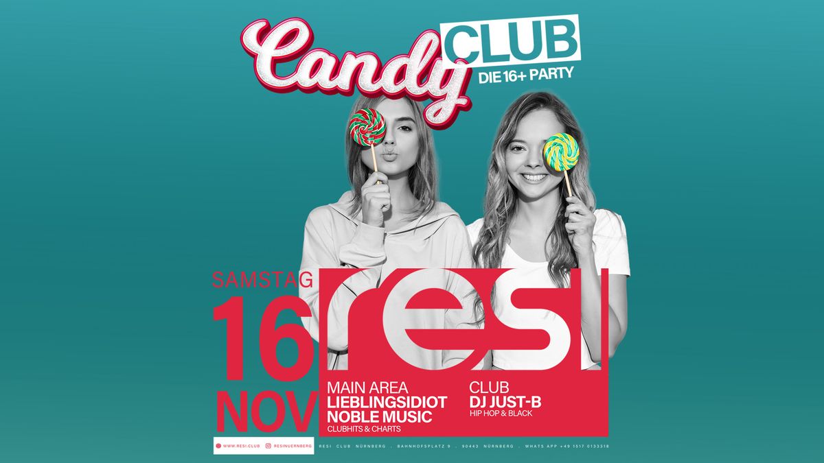 CANDY CLUB | Die 16+ Party