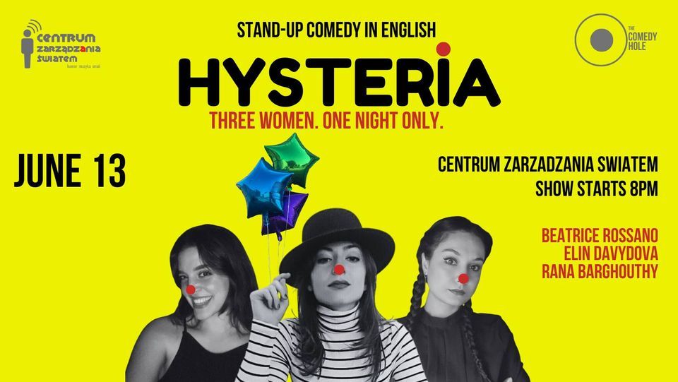 HYSTERIA \/ Stand-Up English Comedy Show \/ The Comedy Hole \/ Warsaw