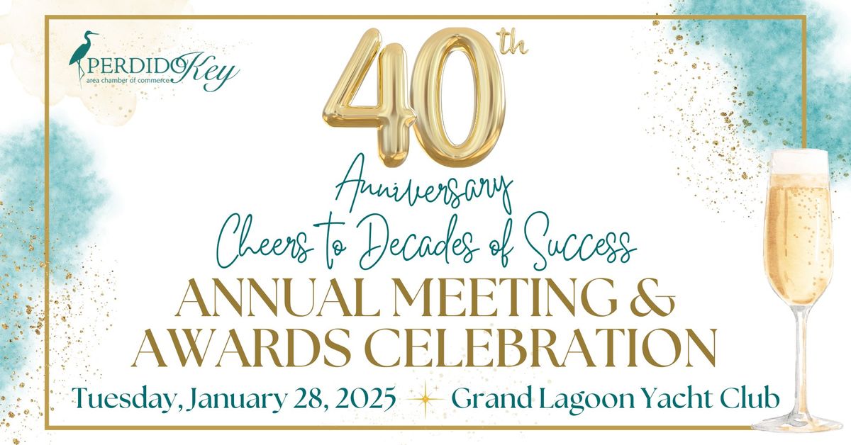 40th Annual Meeting and Awards Celebration