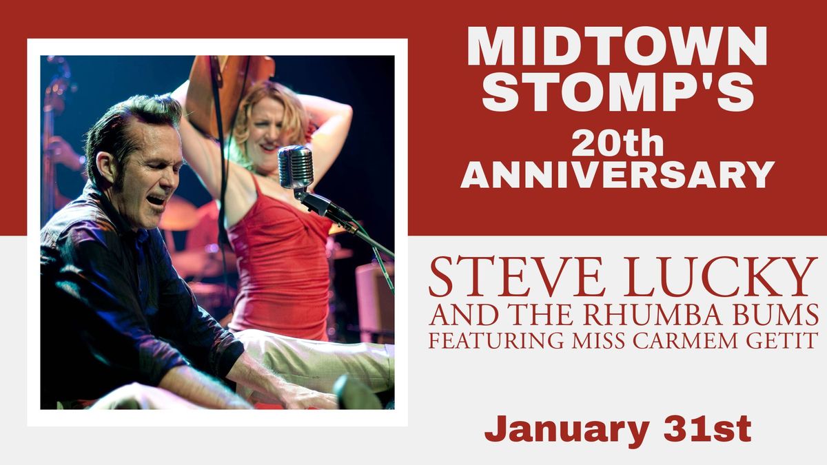 20th Anniversary Dance w\/Steve Lucky and the Rhumba Bums