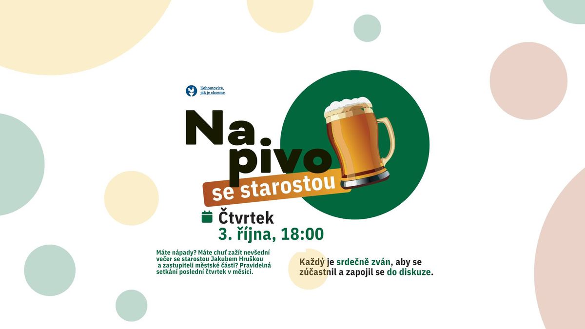 Na pivo se starostou 3. 10. 