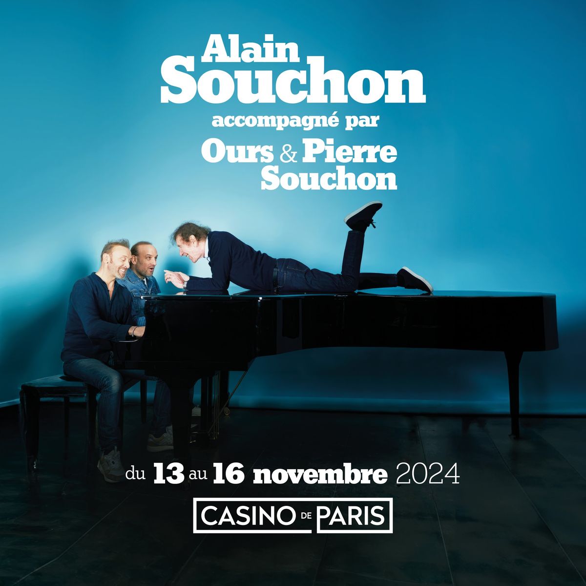 Alain Souchon accompagn\u00e9 par Ours & Pierre Souchon \u2022 07 mars 2025 \u2022 Th\u00e9\u00e2tre F\u00e9mina, Bordeaux