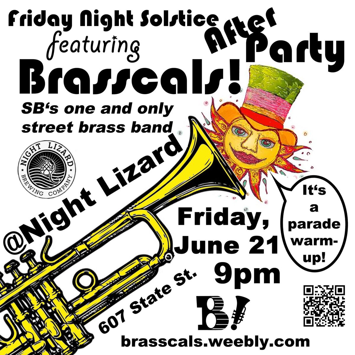 Friday Night Solstice After Party at the Night Lizard with Brasscals!