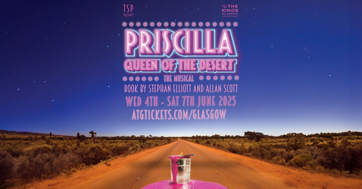 Priscilla Queen of the Desert