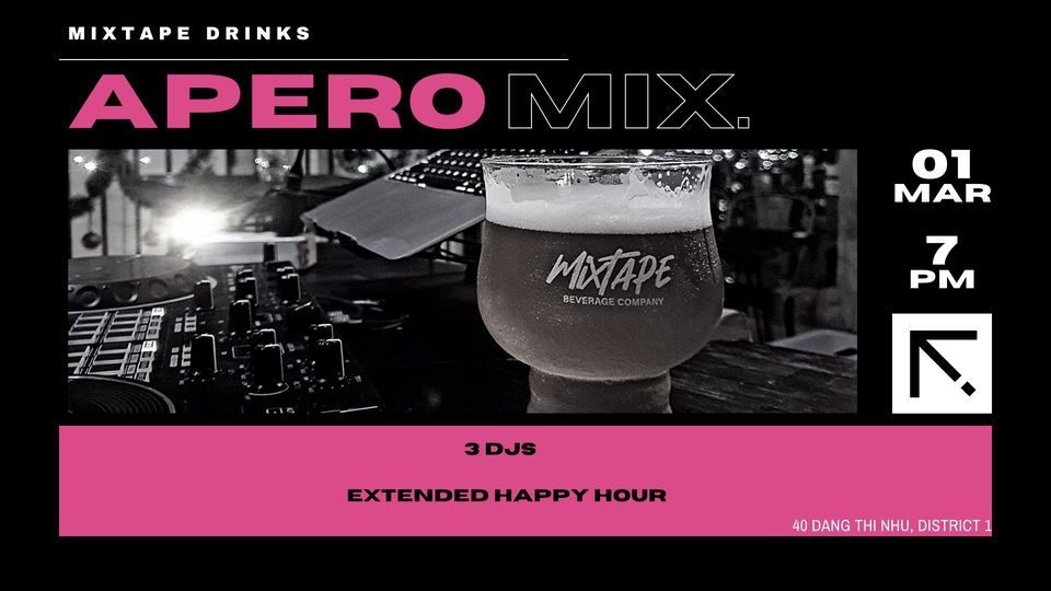 Mixtape - Apero Mix - March 1st 