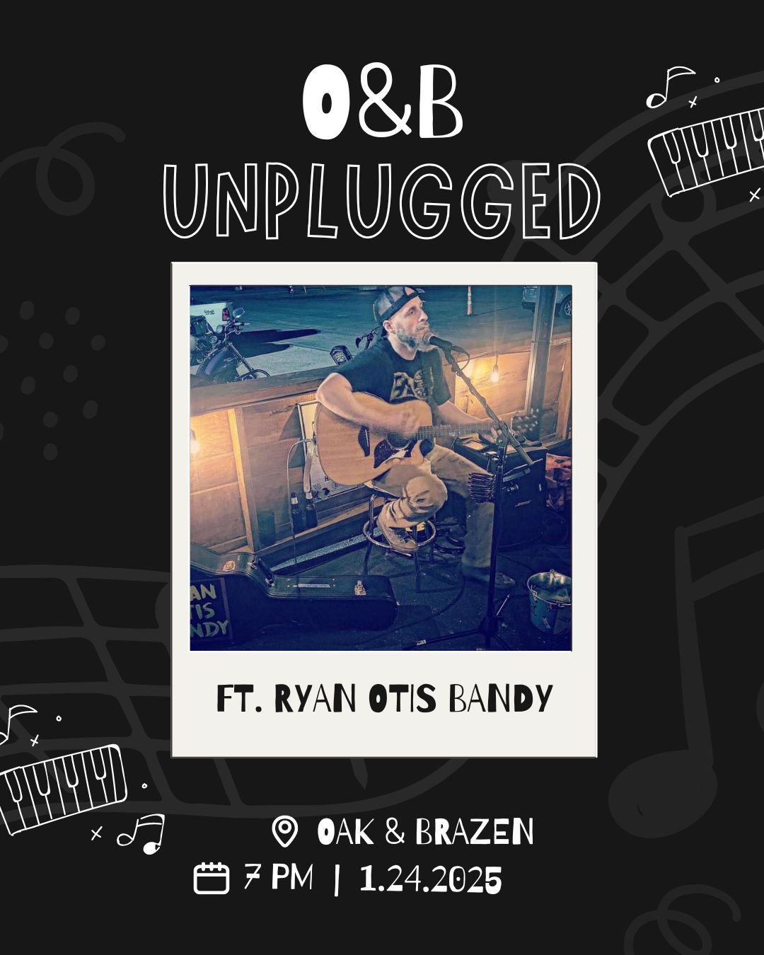 O&B Unplugged featuring Ryan Otis Bandy