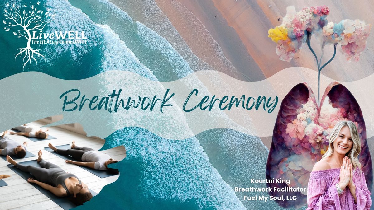 Breathwork Ceremony