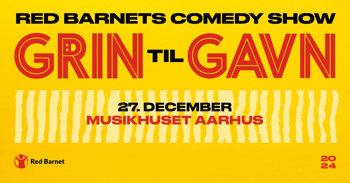 Grin til Gavn | Musikhuset Aarhus