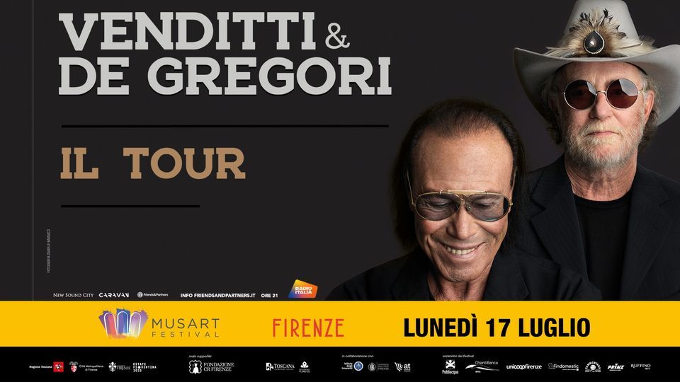 VENDITTI & DE GREGORI IL TOUR - Firenze, 17.07