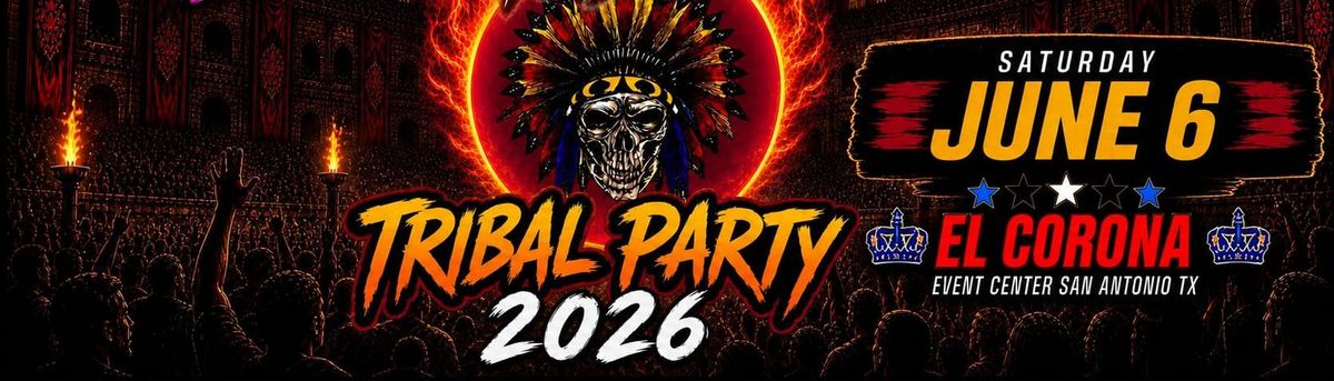 TRIBAL PARTY 2026