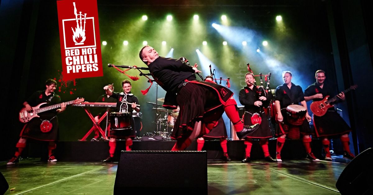 The Red Hot Chilli Pipers - St. Patrick's Weekend!