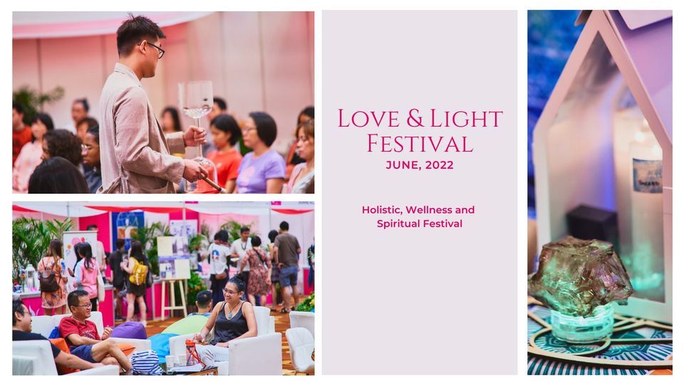 Love & Light Festival Singapore | June 2022