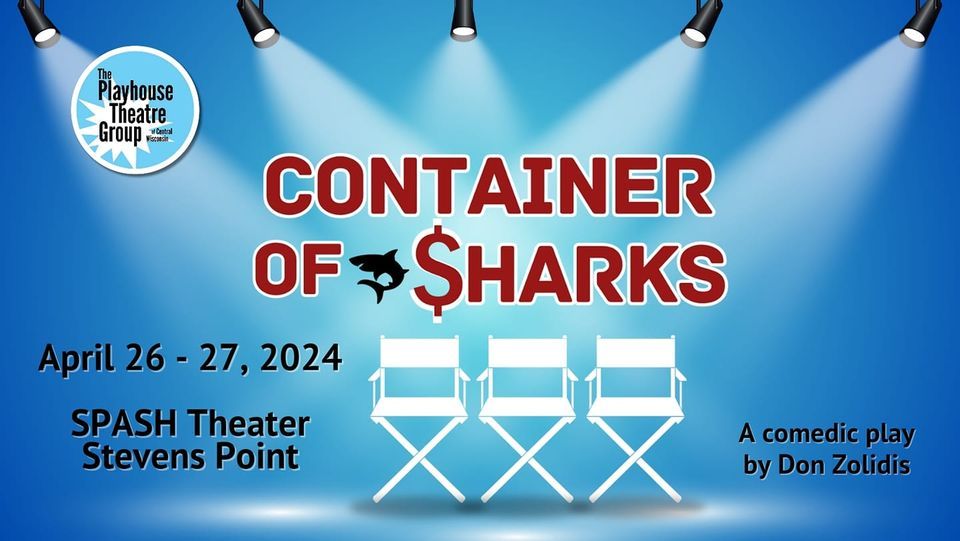 Container of Sharks - a Playhouse Theatre Group Production