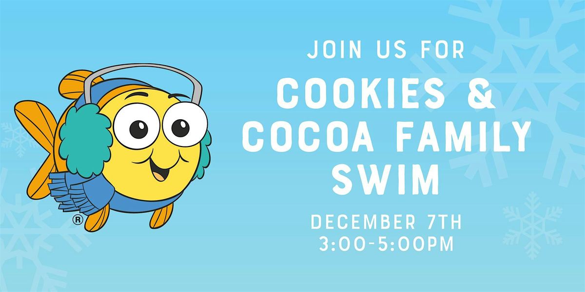 Cookies & Cocoa Family Swim