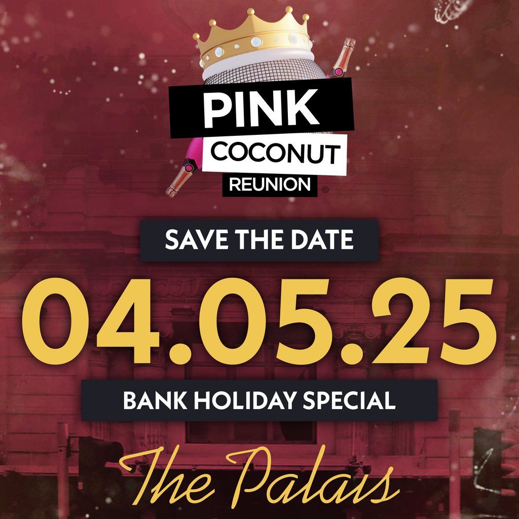 Pink Coconut Reunion Summer Ball (bank holiday special) 2025