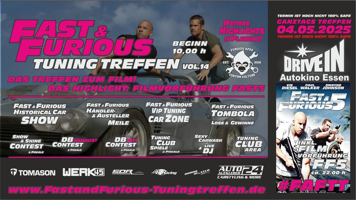 Fast & Furious Tuning Treffen VOL.14 - markenoffen & Filmvorf\u00fchrung FF5 im Autokino Essen 04.05.2025