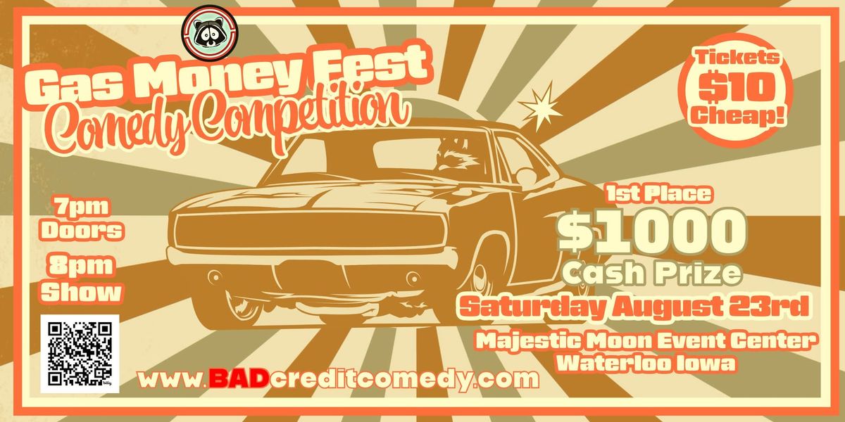 Gas Money Fest - Comedy Competition