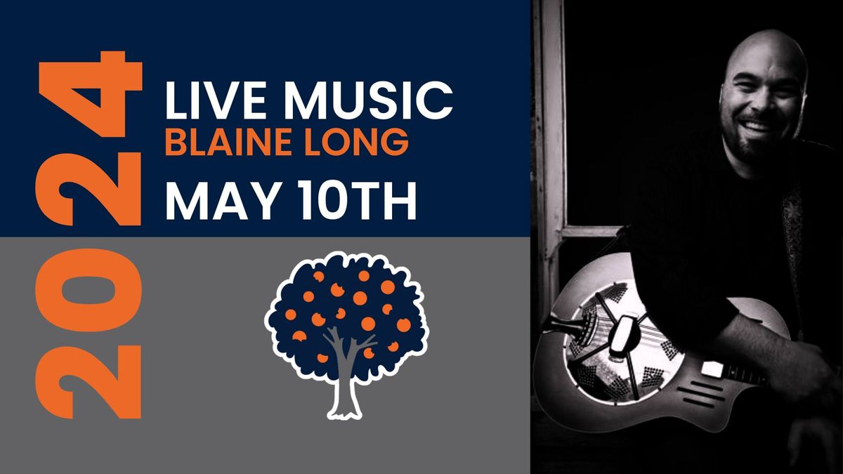 Live Music at The Tree with Blaine Long