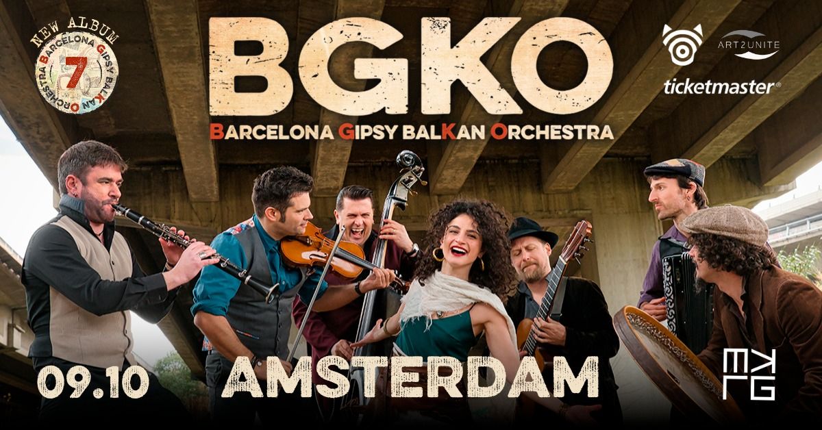 Barcelona Gipsy balKan Orchestra - Amsterdam . Melkweg