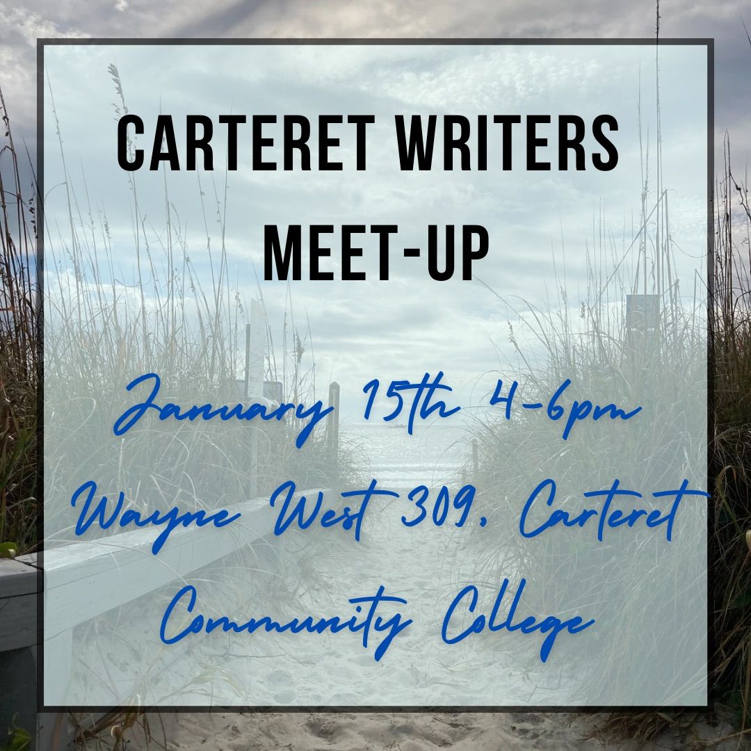 January Carteret Writers Meet-Up