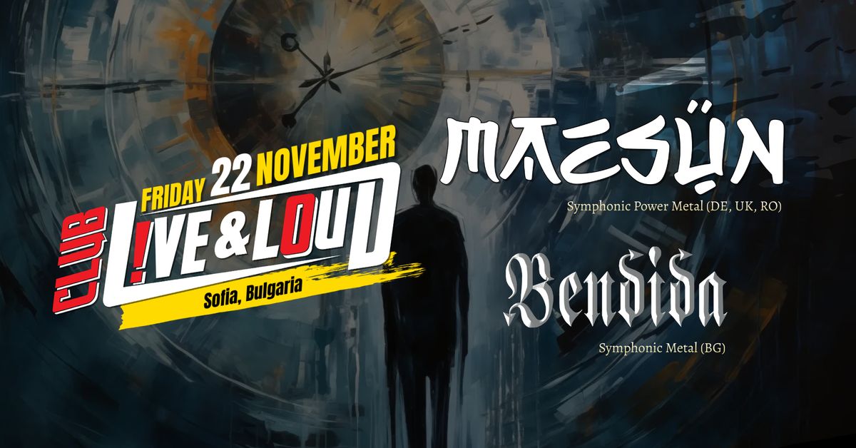 Maes\u00fcn + Bendida - Live in Sofia Bulgaria