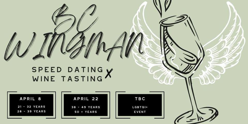 BC Wingman Speed Dating & Wine Tasting (ages 38 - 49 & 50+)