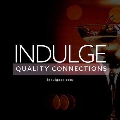 INDULGE - Quality Connections (INDULGEQC.COM)