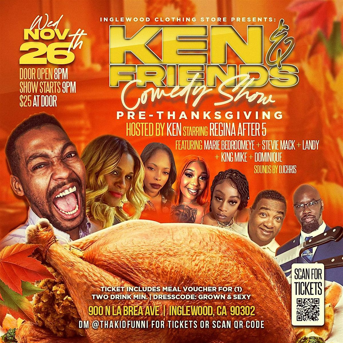 Ken\/friends 4th edition Pre-Thanksgiving Comedy Show