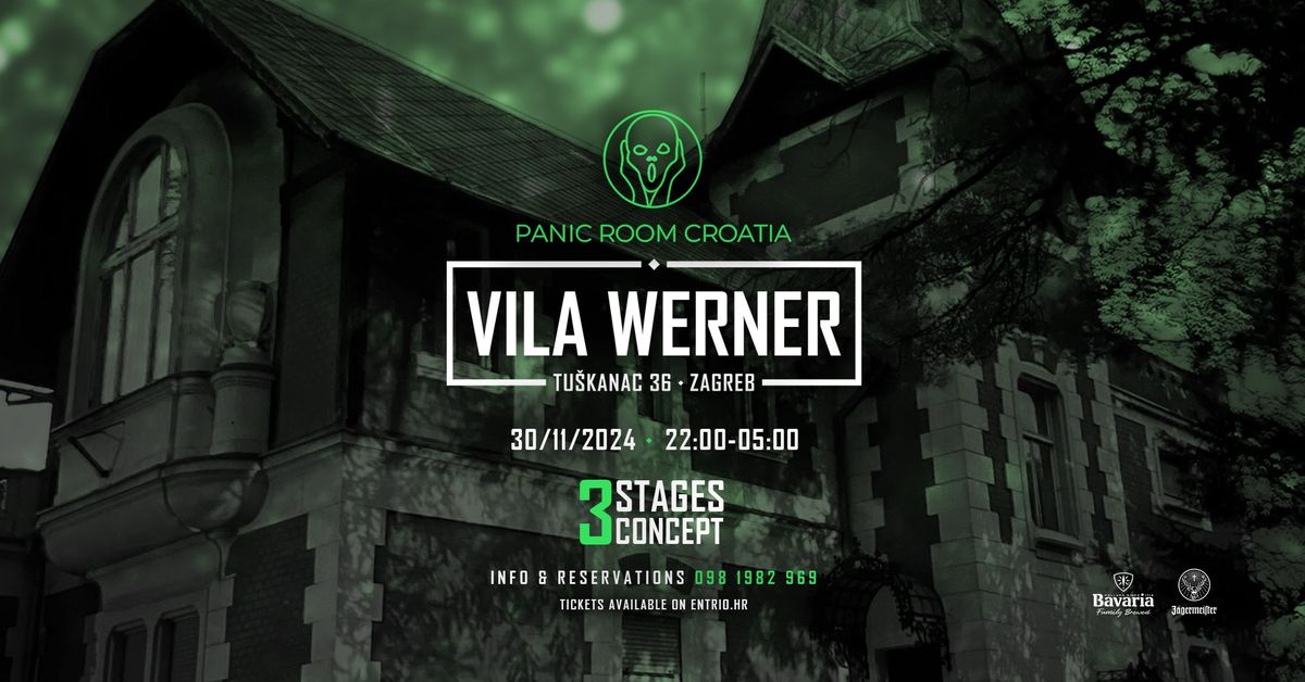 PANIC ROOM CROATIA @ VILA WERNER