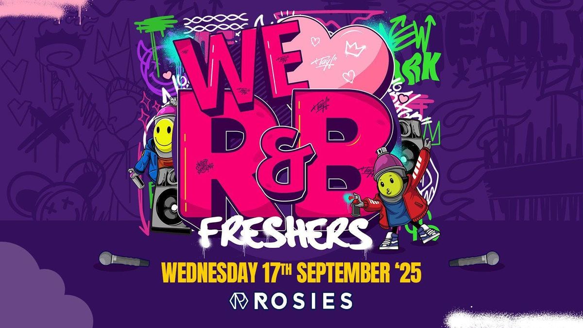 WEDNESDAY 17-09-25 \u00a35 TICKETS FRESHERS WE \u2764\ufe0f R&B \u2796BHANGRA + BOLLYWOOD ROOM ADDED ROSIES BIRMINGHAM