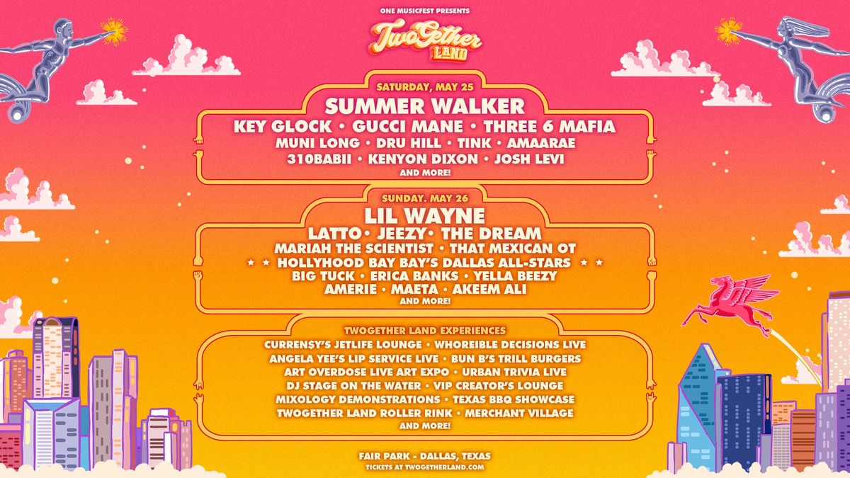 ONE Musicfest presents TwoGether Land feat Lil Wayne, Summer Walker, Latto & More!