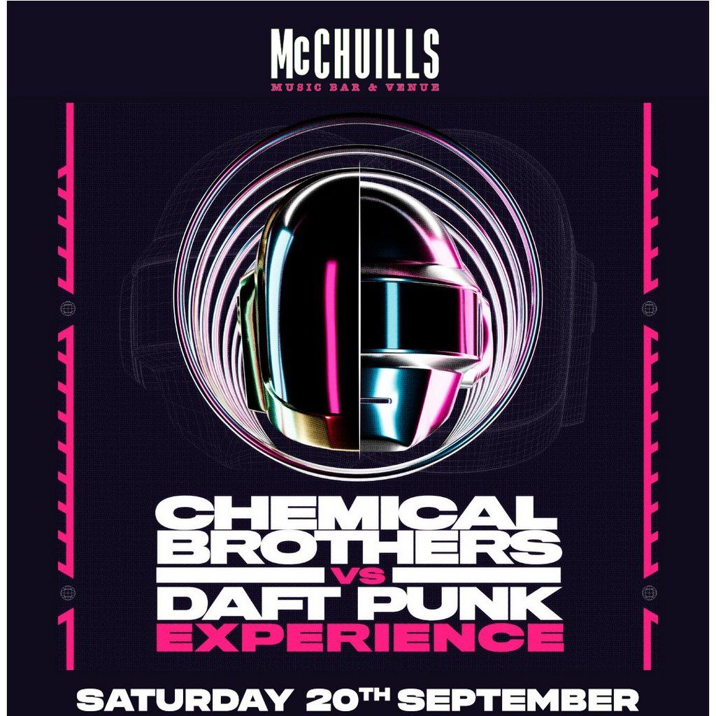 Chemical Brothers v Daft Punk Experience