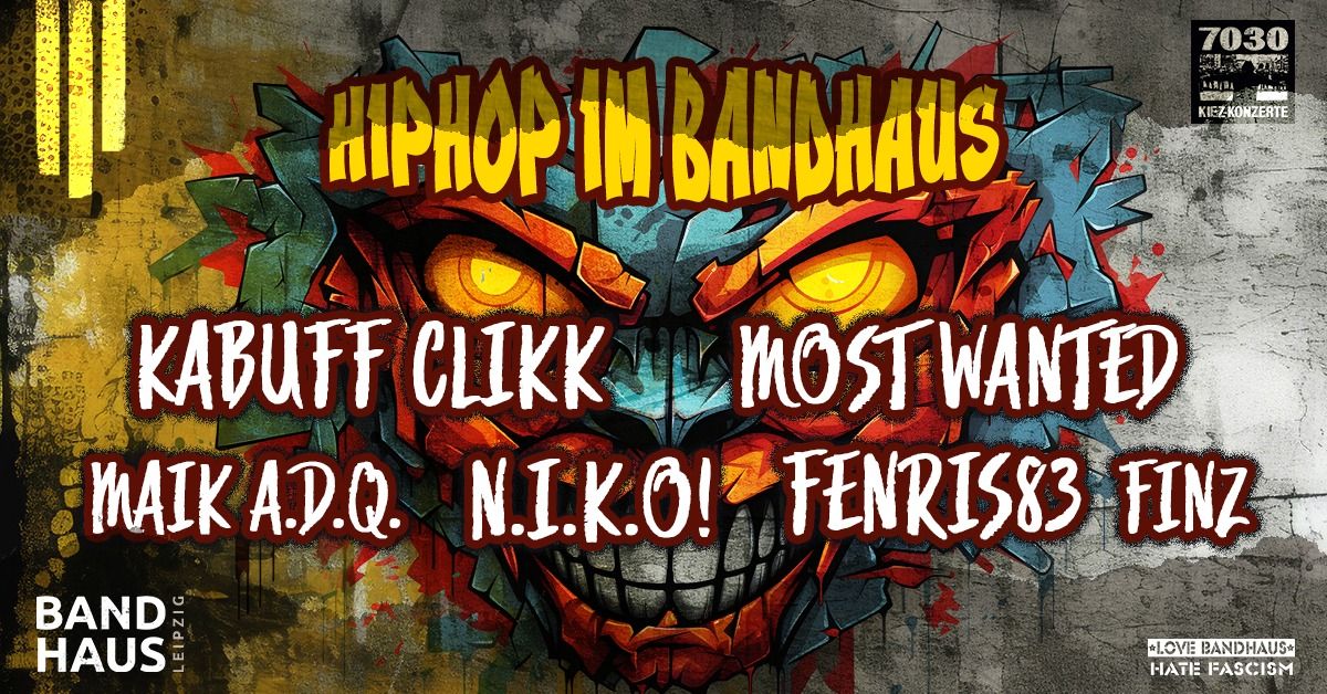 KABUFF CLIKK + MOST WANTED + N.I.K.O! + MAIK A.D.Q. + FENRIS83 + FINZ