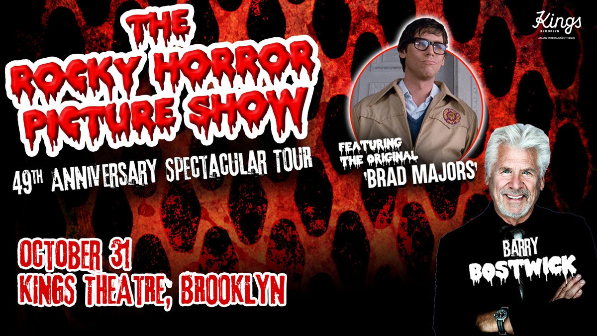 The Rocky Horror Picture Show with the original Brad Majors - Barry Bostwick!