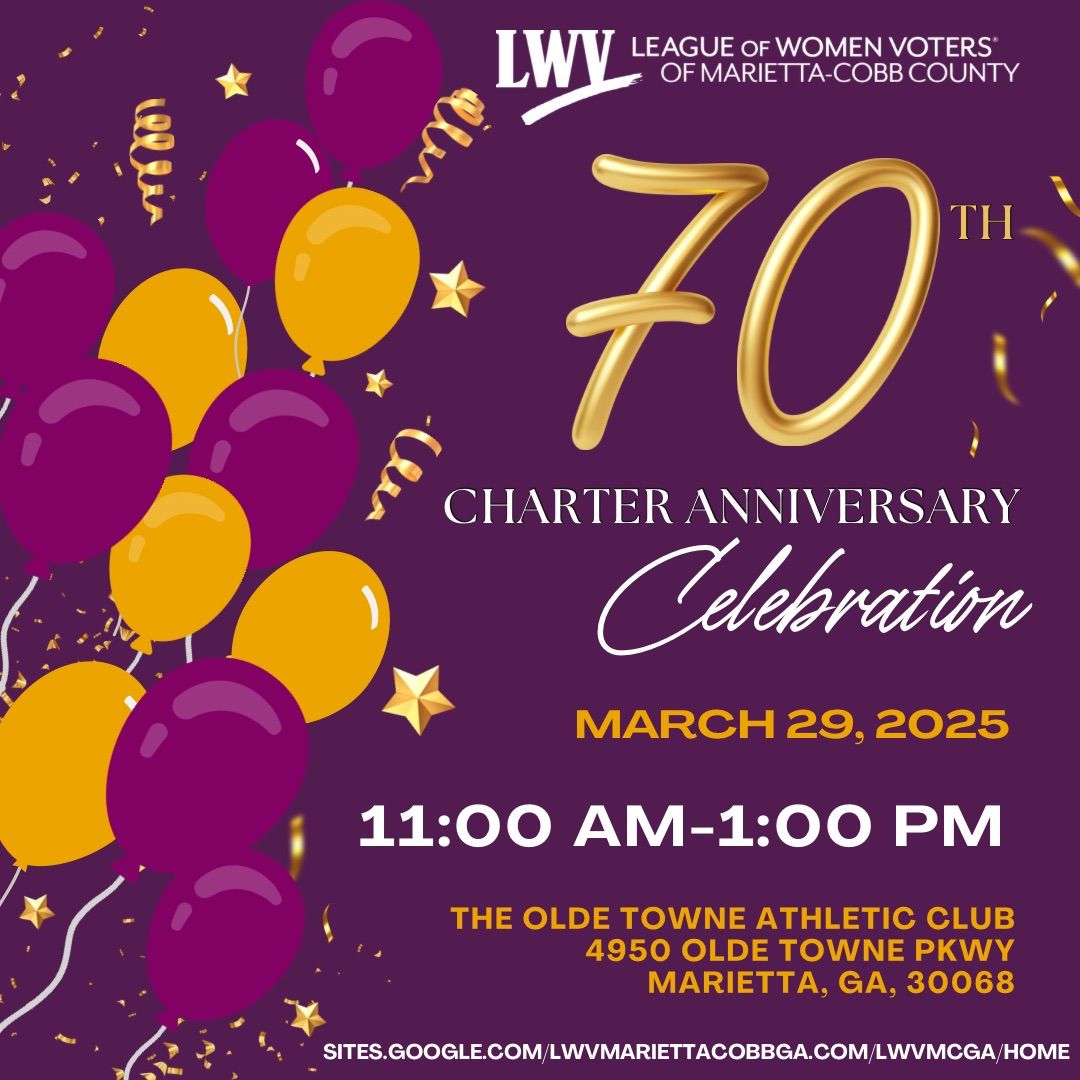 LWVMC 70th Charter Anniversary Celebration