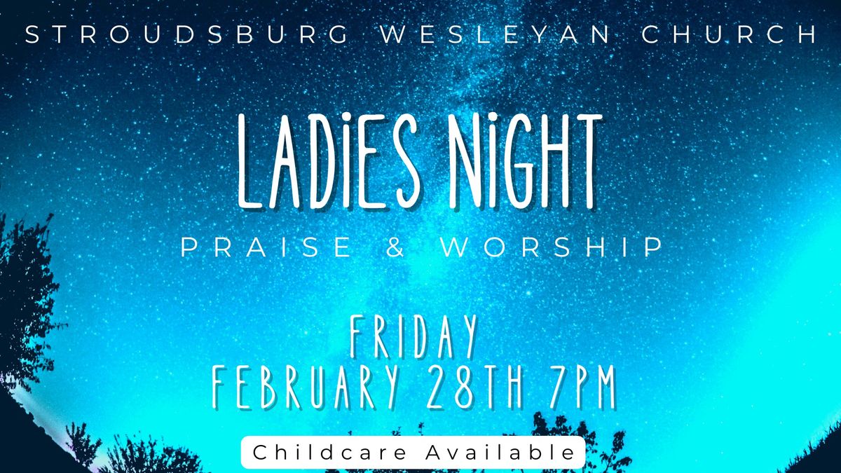 Ladies' Night: Praise & Worship