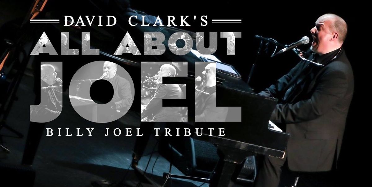 ALL ABOUT JOEL: Billy Joel Tribute