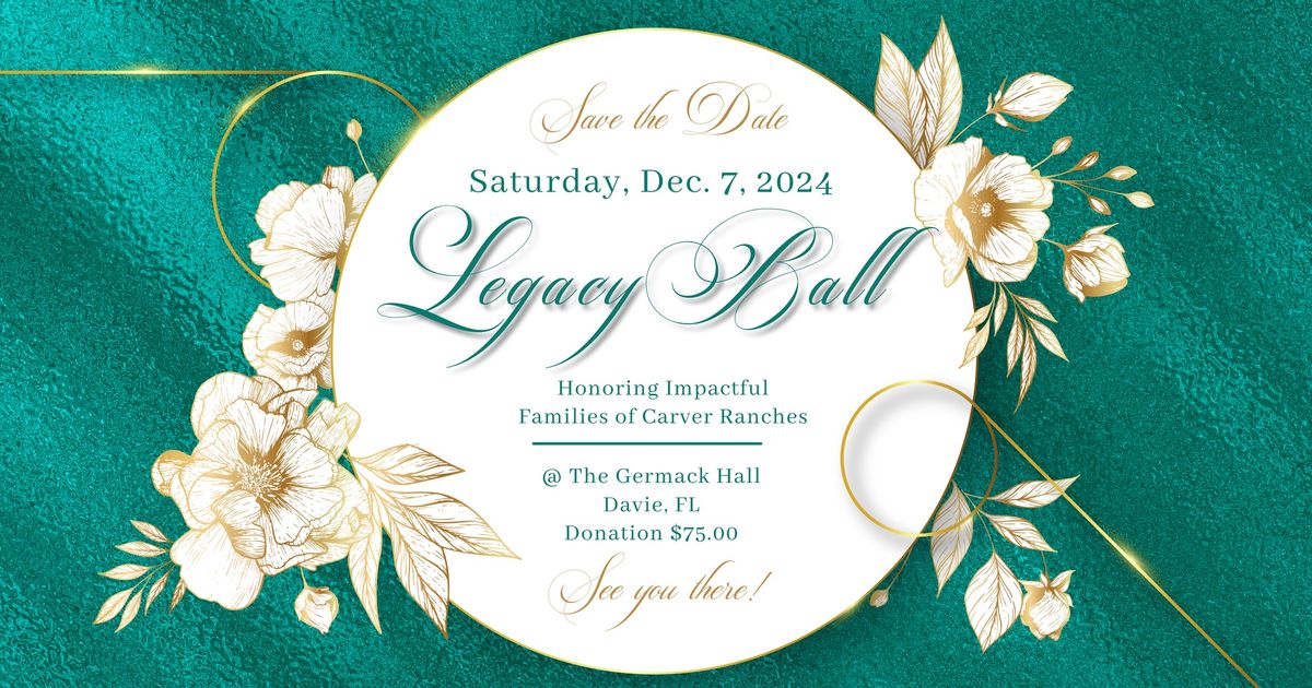 Legacy Ball 2024