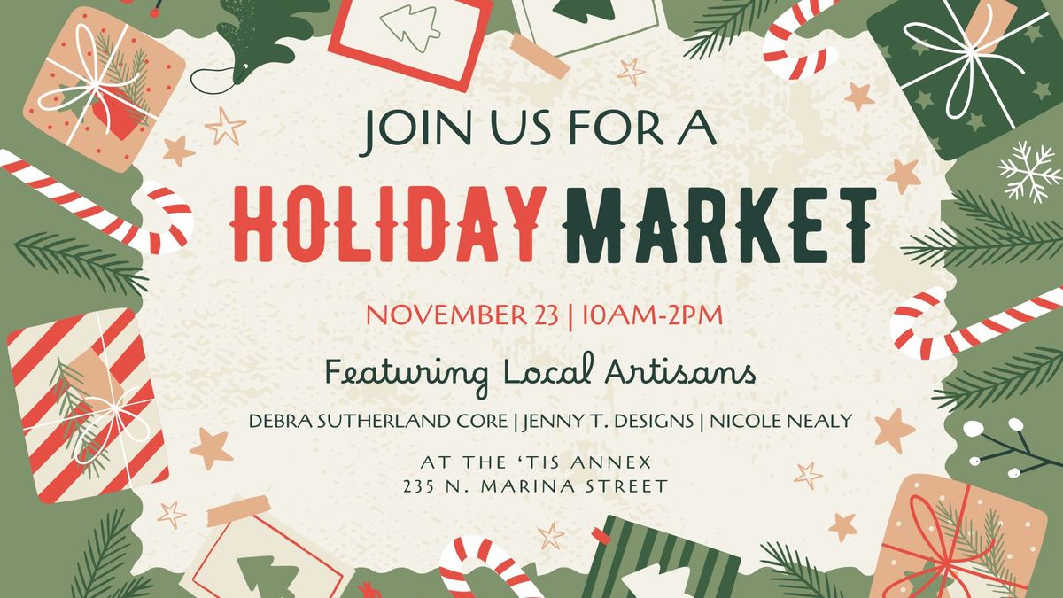 Holiday Market at the 'Tis Annex