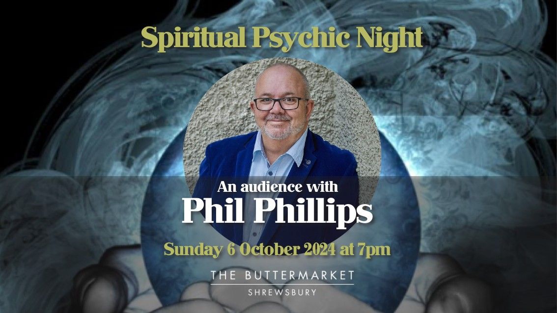 Spiritual Psychic Night with Phil Phillips