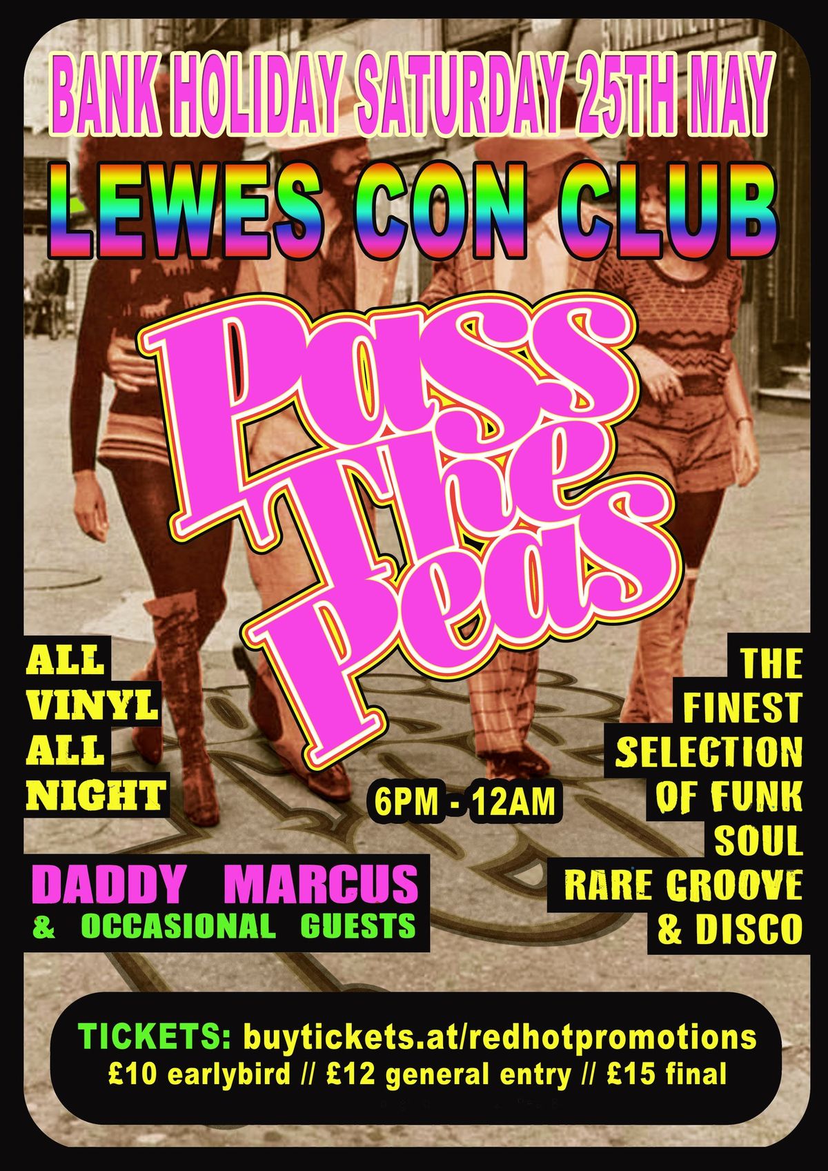 Pass the Peas - Soul \/ Funk \/ Disco \/ Rare Groove - Lewes Con Club 