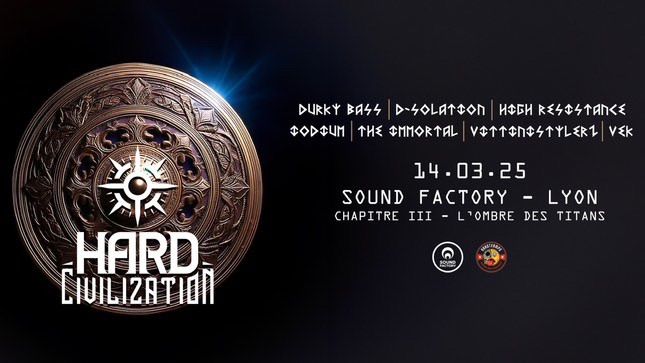 HARD CIVILIZATION CHAP.III - L\u2019OMBRE DES TITANS - VENDREDI 14 MARS