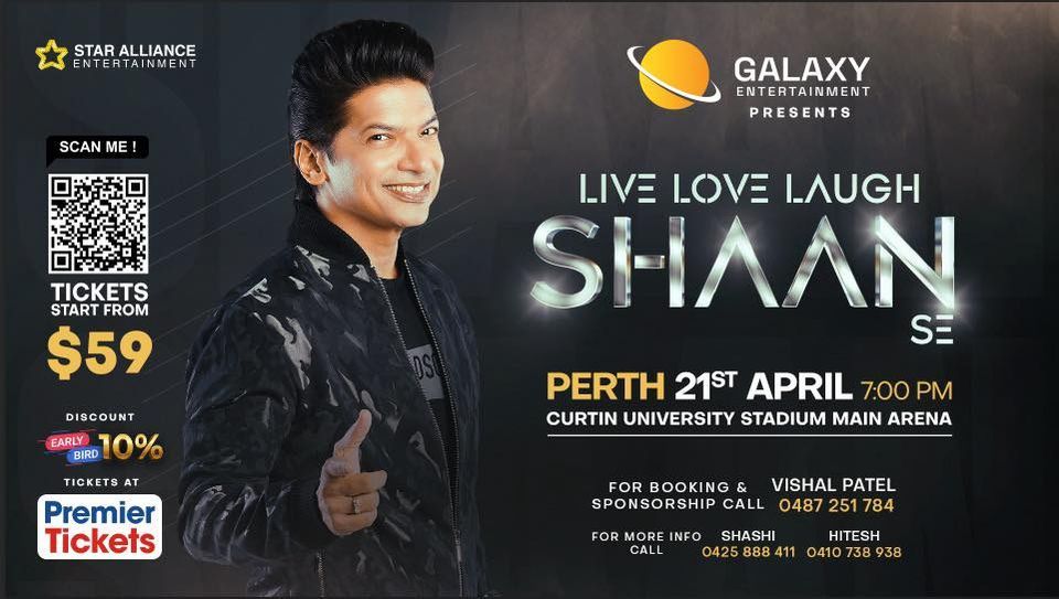 LIVE LOVE LAUGH Shaan Se..- SHAAN LIVE IN PERTH 2024