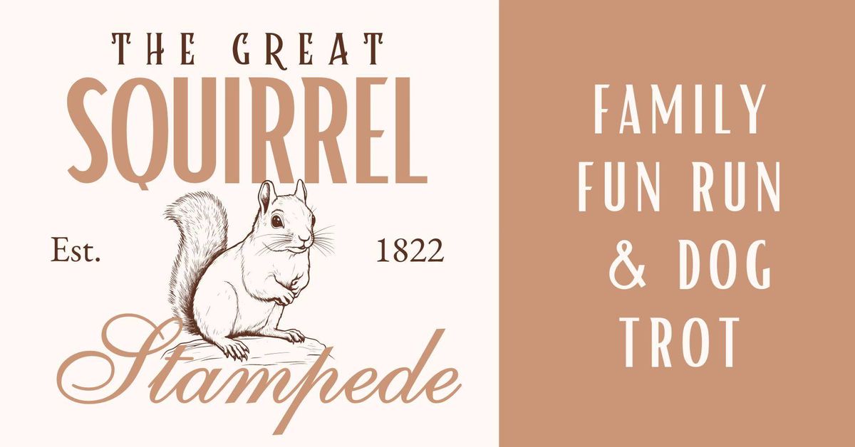 The Great Squirrel Stampede Fun Run