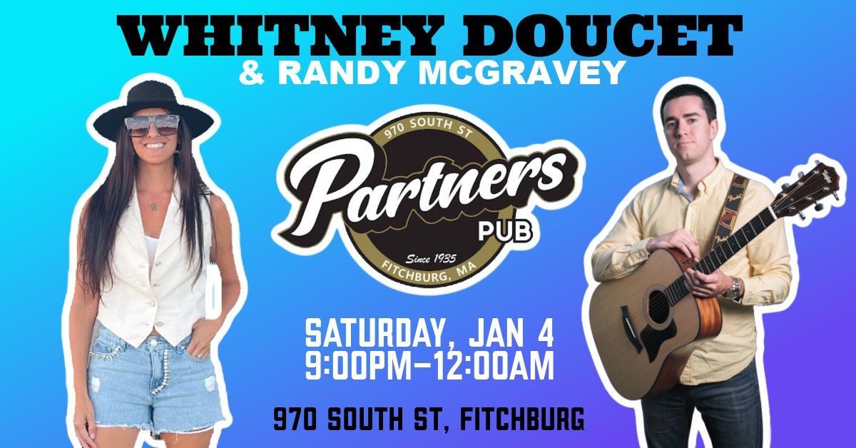 WHITNEY DOUCET + RANDY MCGRAVEY \/\/ PARTNER'S PUB 