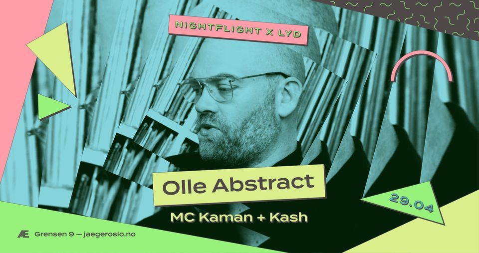 Nightflight x Lyd: Olle Abstract