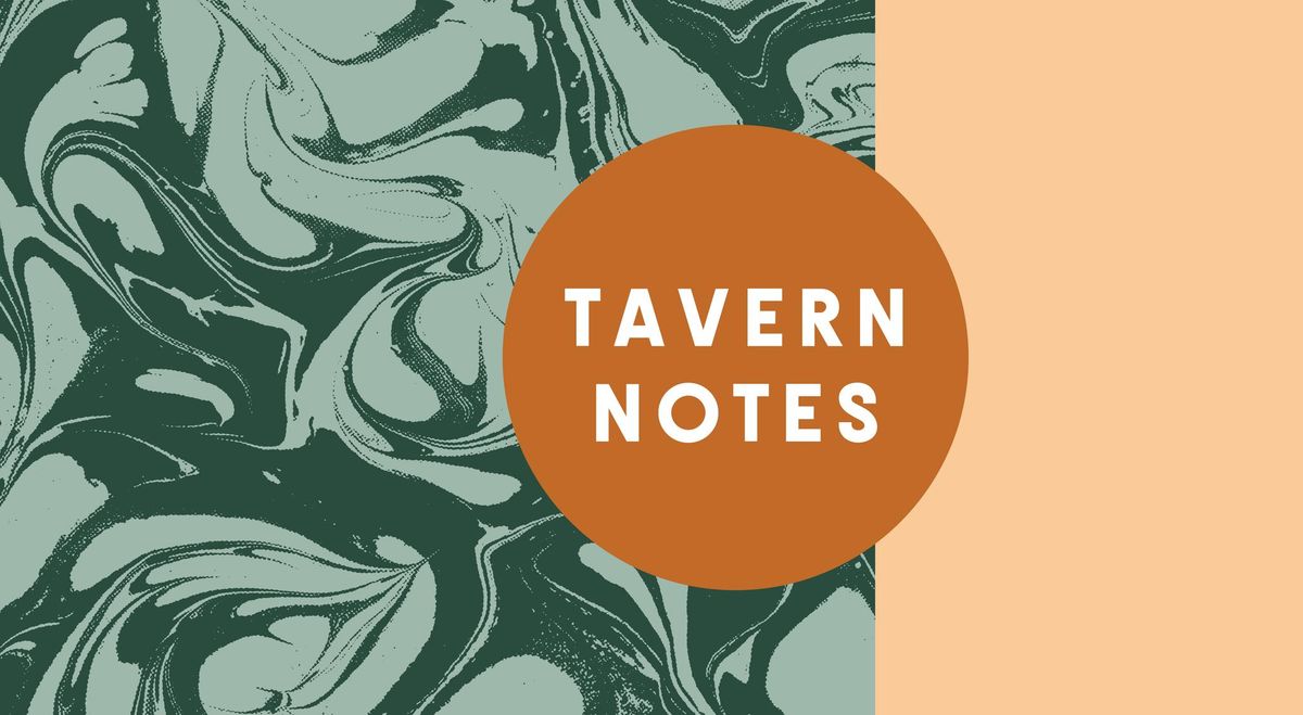 Tavern Notes