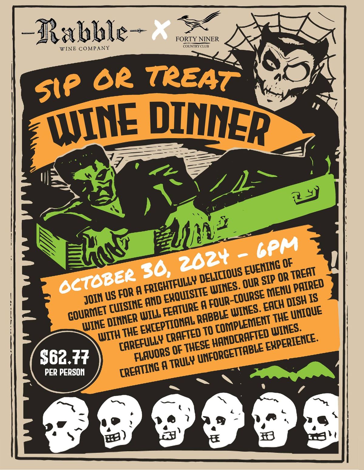 Sip or Treat: Wine Dinner with Rabble Wine Company and Forty Niner Country Club