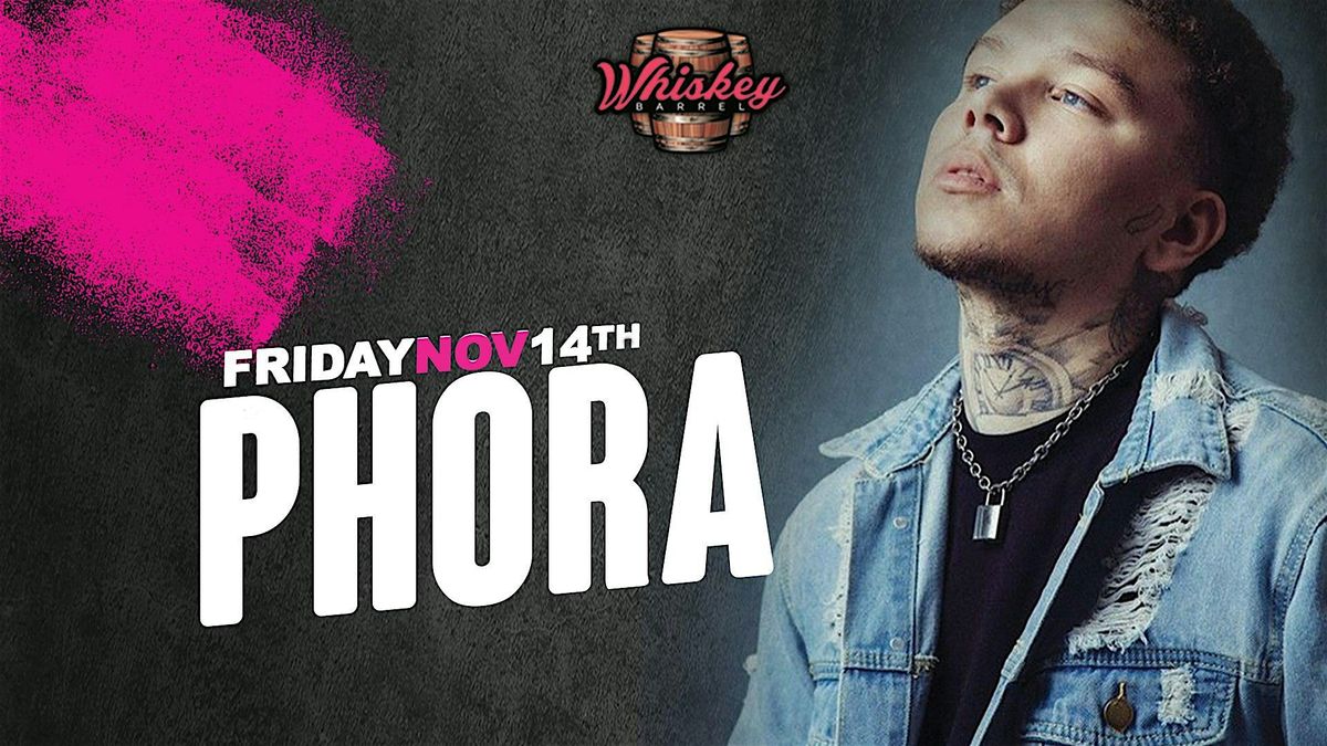 Phora At Whiskey