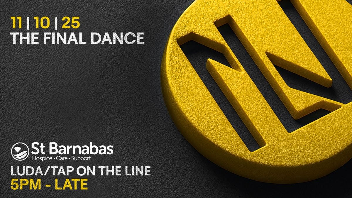 ABOUT LN - THE FINAL DANCE (Charity Event)